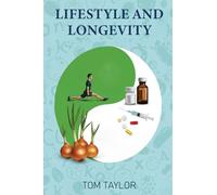Lifestyle and Longevity