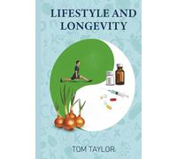 Lifestyle And Longevity