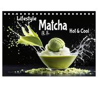 Lifestyle Matcha - Hot und Cool (Tischkalender 2027 DIN A5 quer), CALVENDO Monatskalender: Faszinierende Bilder kunstvoll inszenierter ... voll Eleganz und visueller Frische
