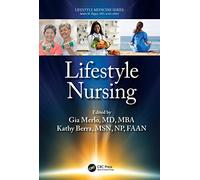 Lifestyle Nursing (Lifestyle Medicine)