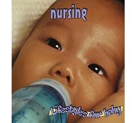 Lifestyles for Baby - Lifestyles for Baby: Nursing