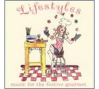 Lifestyles: Music for the Festive Gourmet