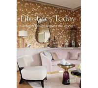 Lifestyles Today: Interior Design Around the World