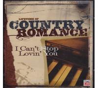 Lifetime of Country Romance: I Can't Stop Lovin' You