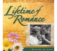 Lifetime Of Romance - Falling In Love