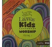 Lifeway Kids - Best of LifeWay Kids Worship Volume 1