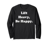 Lift Heavy Be Happy Positive Fitness Vibes Funny Saying Manga Larga