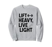 Lift Heavy Live Light Divertido Motivacional Fitness y Gimnasio Sudadera
