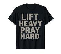 Lift Heavy Pray Hard - Faith Meets Fitness Camiseta