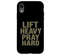 Lift Heavy Pray Hard - Faith Meets Fitness Carcasa para iPhone XR