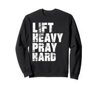 Lift Heavy Pray Hard, Gym Christian Gift for Christian Sudadera