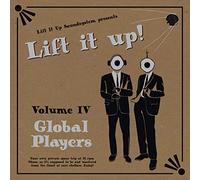 Lift It Up! Vol. IV: Global Players [Vinilo]