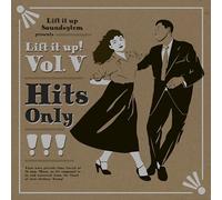 Lift It Up! Vol. V: Hits Only [Vinilo]
