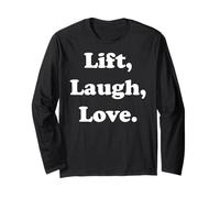 Lift, Laugh, Love Inspirational Fitness Quote Funny Saying Manga Larga