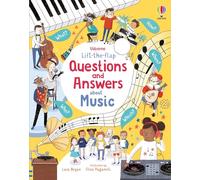 Lift-the-Flap Questions and Answers About Music: 1