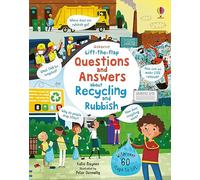 Lift the Flap Questions and Answers about Recycling and Rubbish: 1