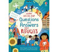 Lift-the-flap Questions and Answers about Refugees