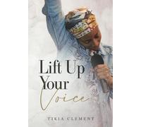 Lift Up Your Voice