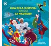 Liga De La Justicia: ¡salvar La Navidad!