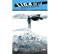 Liga De La Justicia Vol. 05: Justicia Perdida (Lj Saga - Renacimiento Parte 6)