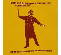 Liga der Gewöhnlichen Gentlemen, die - Jeder auf Erden Ist Wunderschön [Vinilo]