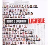 Ligabue - Nome E Cognome