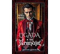 Ligada a un granuja: Una trampa del destino (Hermanos Taverham)
