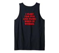 Ligar I Flirt For Fun and Panic When It Works Solteros Citas Camiseta sin Mangas
