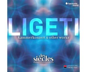 Ligeti: Six Bagatelles, Chamber Concerto & Ten Pie
