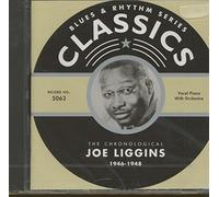 Liggins,Joe - Classics 1946-1948