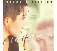 Lighea - Impara A Dire No