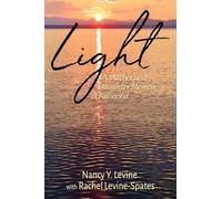 Light: A Mother and Daughter Memoir of Anorexia