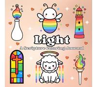 Light A Scripture Coloring Journal: A Creative Gentle Heartfelt Devotional Practice for Reflection, Peace, Creativity and God’s Love (Radiant Faith: A Scripture Coloring Journal Series)