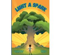 Light A Spark