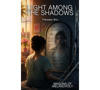 Light Among the Shadows: Patricia’s Dream