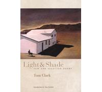 Light and Shade: New and Selected Poems