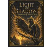 Light and Shadows: A Fantasy Coloring Journey Through Myths and Magic (Realms of Light and Twilight)