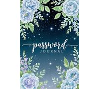 Light Blue Floral Password Journal - Elegant Watercolor Flowers on Night Sky Background | Password Keeper for Women & Girls
