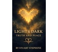 Light & Dark: Truth & Peace