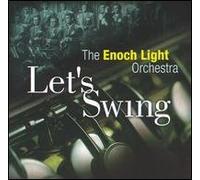 Light, Enoch Orchestra - Let's Swing