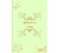 Light finds me always: A gentle journal for quiet light and soft reflections