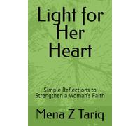 Light for Her Heart: Simple Reflections to Strengthen a Woman’s Faith
