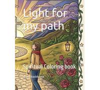 Light for my path: Spiritual Coloring book