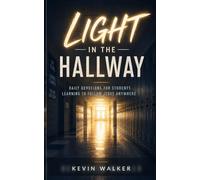 Light in the Hallway: Daily Devotions for Students Learning to Follow Jesus Anywhere (40 Days)