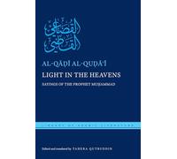 Light in the Heavens: Sayings of the Prophet Muhammad: 8 (Library of Arabic Literature)