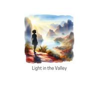 Light In The Valley (Breaking Ties)