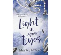 Light in Your Eyes: A Heart-wrenching Mafia Romance: 1 (Romero Brothers)
