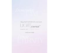 Light Journal: A Sacred Space for Divine Connection