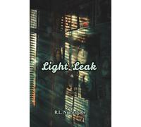 Light Leak: He Lost the Camera. Now He Must Find Another Way to See