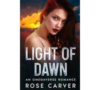 Light of Dawn: An omegaverse romance